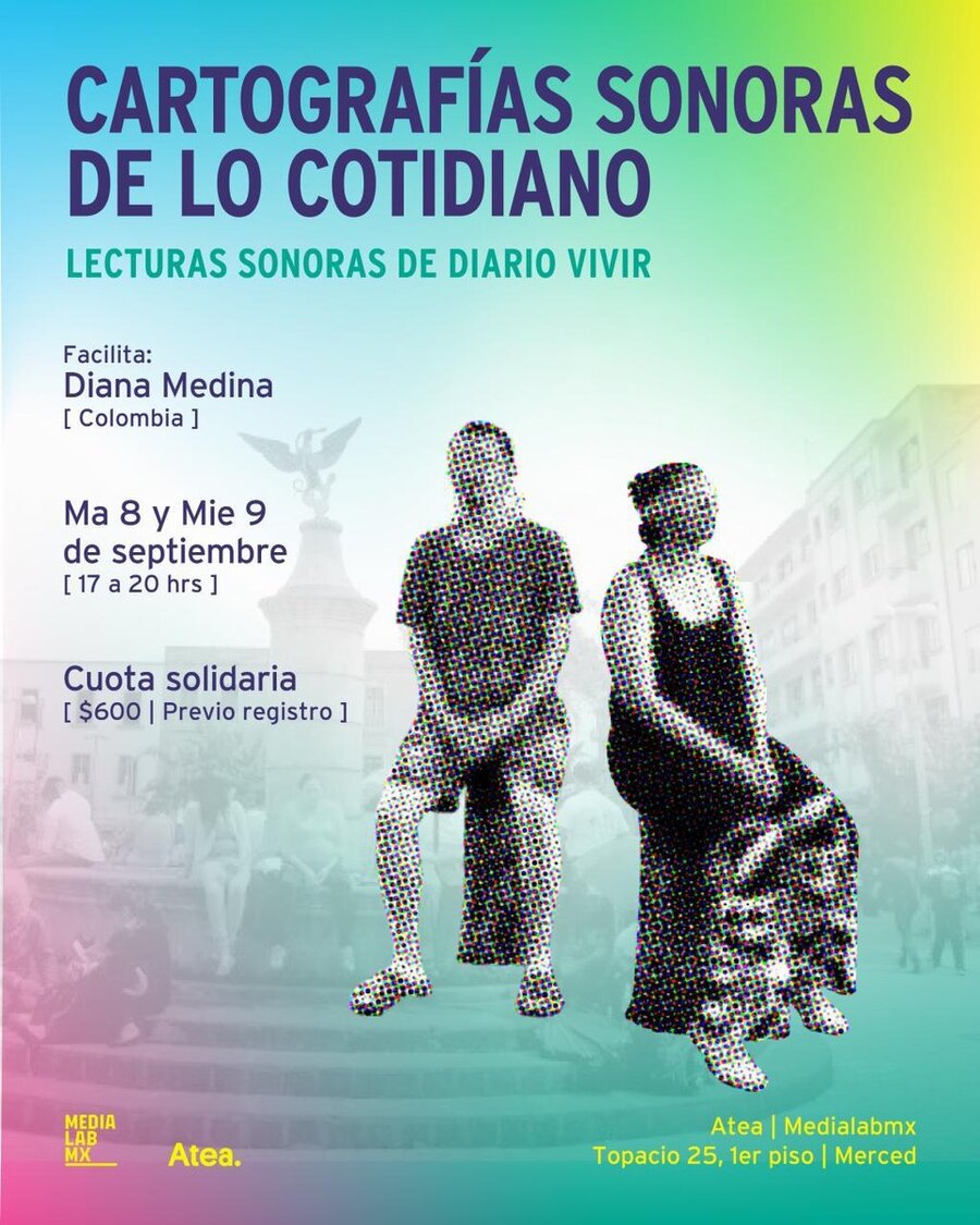 Cartografías sonoras de lo cotidiano — 8 y 9 de septiembre